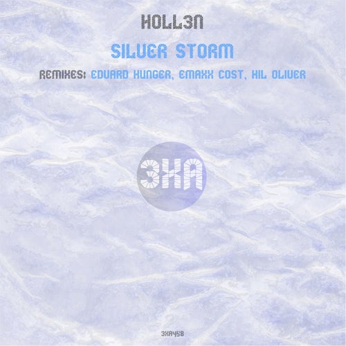 holl3n – Silver Storm [3XA458]